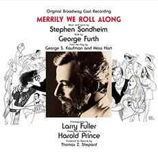 Merrily We Roll Along (1981 original Broadway cast) (Remastered) mp3 Soundtrack by Stephen Sondheim