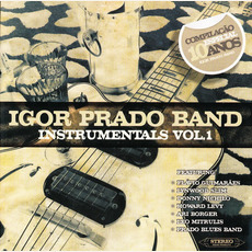 Instrumentals, Vol.1 mp3 Artist Compilation by Igor Prado Band