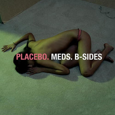 Meds: B-Sides mp3 Artist Compilation by Placebo