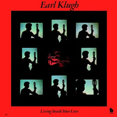 Living Inside Your Love mp3 Album by Earl Klugh
