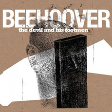 The Devil And His Footmen mp3 Album by Beehoover
