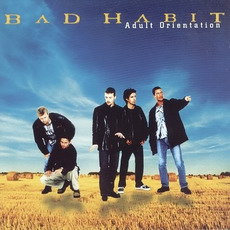 Adult Orientation mp3 Album by Bad Habit