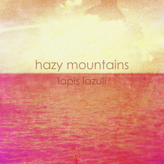 Lapis Lazuli mp3 Album by Hazy Mountains