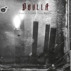 Blood. Stone. Sun. Down. mp3 Album by Vuolla