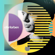 Music Is My Best Friend mp3 Album by Alle Farben