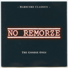 The Goodie Ones mp3 Album by No Remorze