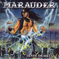 Sense Of Metal (Remastered) mp3 Album by Marauder