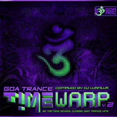 Goa Trance Timewarp, V.2 mp3 Compilation by Various Artists