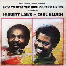 How to Beat the High Cost of Living mp3 Soundtrack by Hubert Laws and Earl Klugh