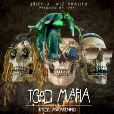 TGOD Mafia: Rude Awakening mp3 Artist Compilation by Juicy J, Wiz Khalifa & TM88