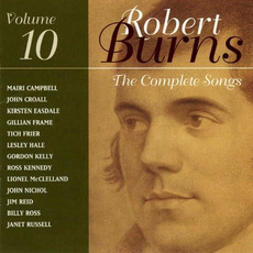 The Complete Songs of Robert Burns, Volume 10 mp3 Compilation by Various Artists