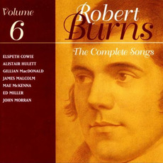 The Complete Songs of Robert Burns, Volume 6 mp3 Compilation by Various Artists