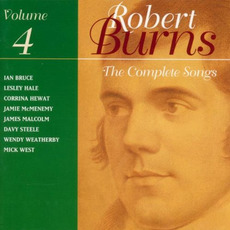 The Complete Songs of Robert Burns, Volume 4 mp3 Compilation by Various Artists