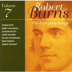 The Complete Songs of Robert Burns, Volume 7 mp3 Compilation by Various Artists