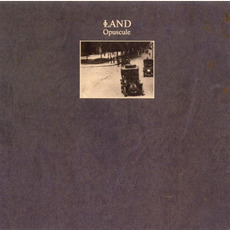 Opuscule mp3 Album by Land