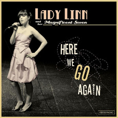 Here We Go Again mp3 Album by Lady Linn and Her Magnificent Seven