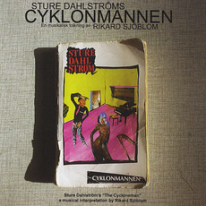 Cyklonmannen mp3 Album by Rikard Sjöblom & Den Gyllene Orkestern