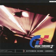 GRAN TURISMO 2 EXTENDED SCORE ~GROOVE~ mp3 Soundtrack by Various Artists