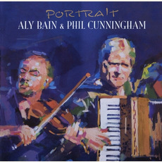 Portrait mp3 Album by Aly Bain & Phil Cunningham