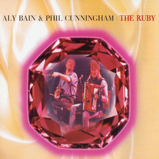 The Ruby mp3 Album by Aly Bain & Phil Cunningham
