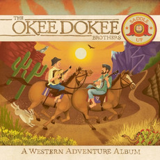 Saddle Up (A Western Adventure Album) mp3 Album by The Okee Dokee Brothers