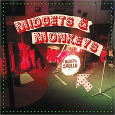 Midgets & Monkeys mp3 Album by Rusty Apollo