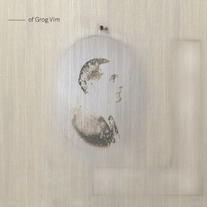 Of Grog Vim mp3 Album by Larsen