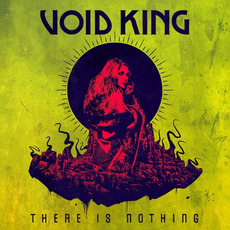 There Is Nothing mp3 Album by Void King