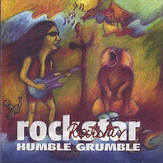 Rockstar mp3 Album by Humble Grumble