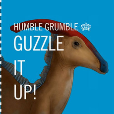 Guzzle It Up! mp3 Album by Humble Grumble