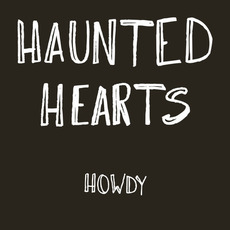 Howdy mp3 Album by Haunted Hearts