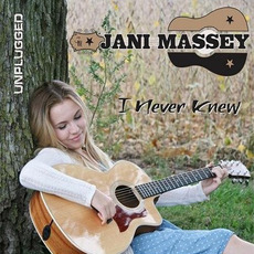 I Never Knew mp3 Album by Jani Massey