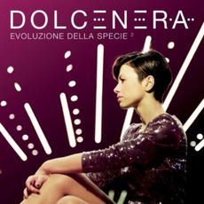 Evoluzione della specie 2 mp3 Album by Dolcenera