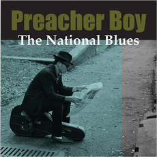 The National Blues mp3 Album by Preacher Boy