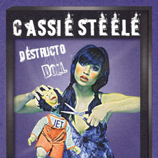 Destructo Doll mp3 Album by Cassie Steele