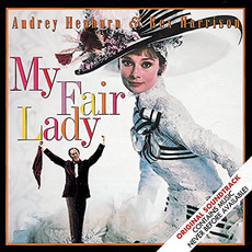 My Fair Lady (Remastered) mp3 Soundtrack by Lerner & Loewe