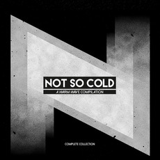 Not So Cold: A Warm Wave Compilation mp3 Compilation by Various Artists