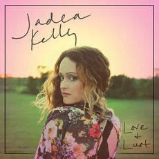 Love & Lust mp3 Album by Jadea Kelly