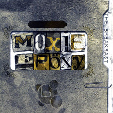Moxie Epoxy mp3 Album by The Breakfast