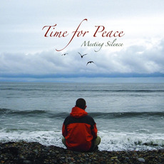 Meeting Silence mp3 Album by Time For Peace