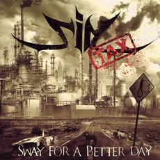 Sway For A Better Day mp3 Album by Sintax