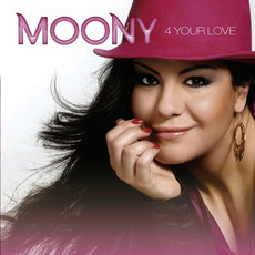 4 Your Love mp3 Album by Moony