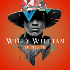 Une seule vie mp3 Album by Willy William
