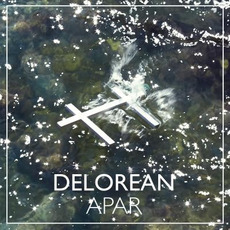Apar mp3 Album by Delorean