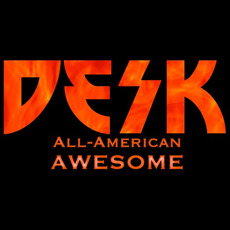 All-American Awesome mp3 Album by DESK