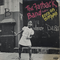 Keep on Steppin' mp3 Album by Fatback Band