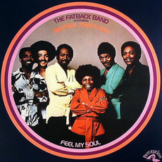 Feel My Soul mp3 Album by Fatback Band