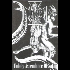 Unholy Ascendance Of Satan mp3 Album by Lux Ferre