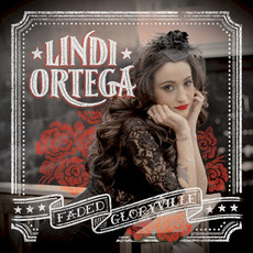 Faded Gloryville mp3 Album by Lindi Ortega