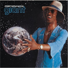 Giant (Re-Issue) mp3 Album by Johnny "Guitar" Watson